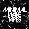 VARIOUS: Minimal Wave Tapes Vol. 2